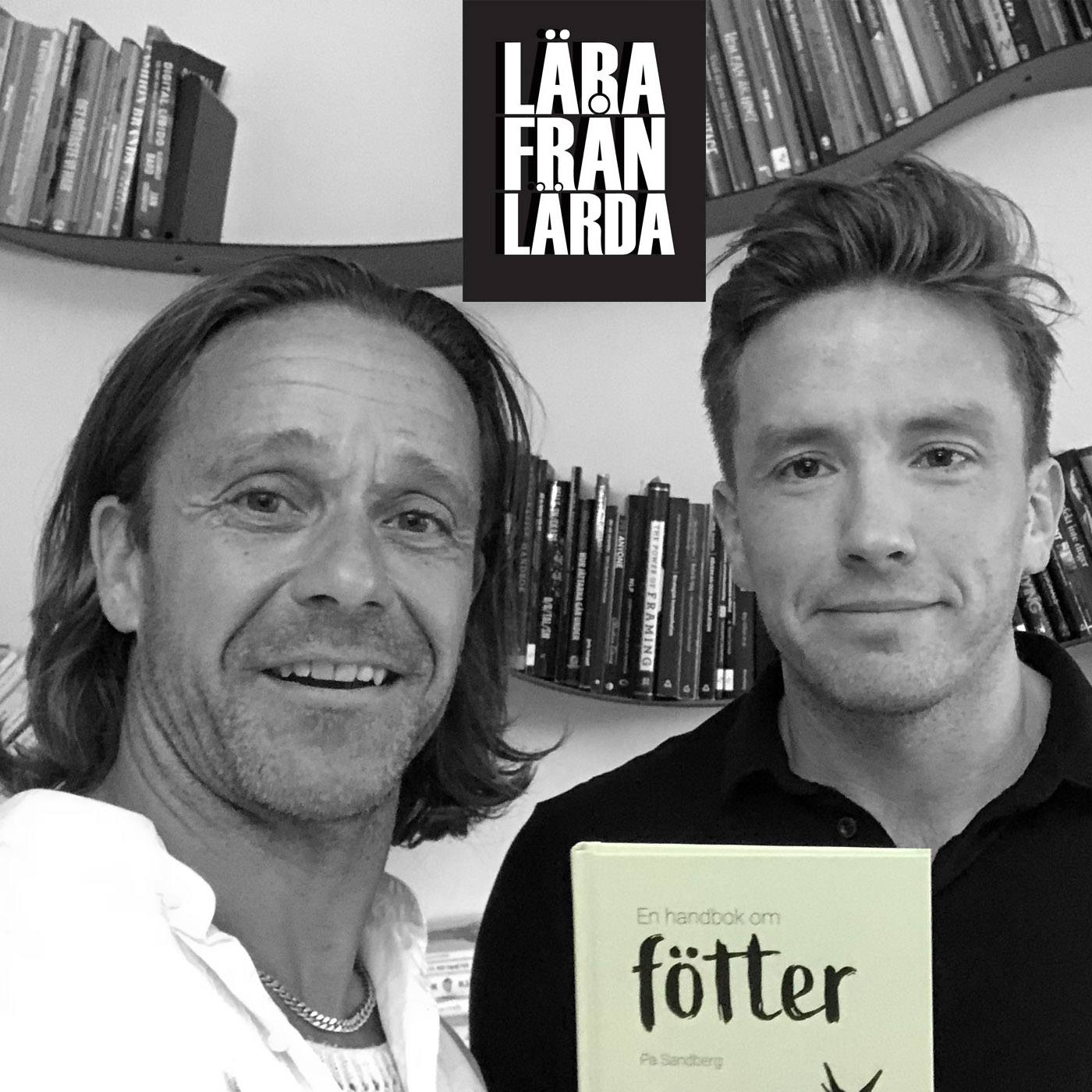 134 – Fötterna och kroppens välmående