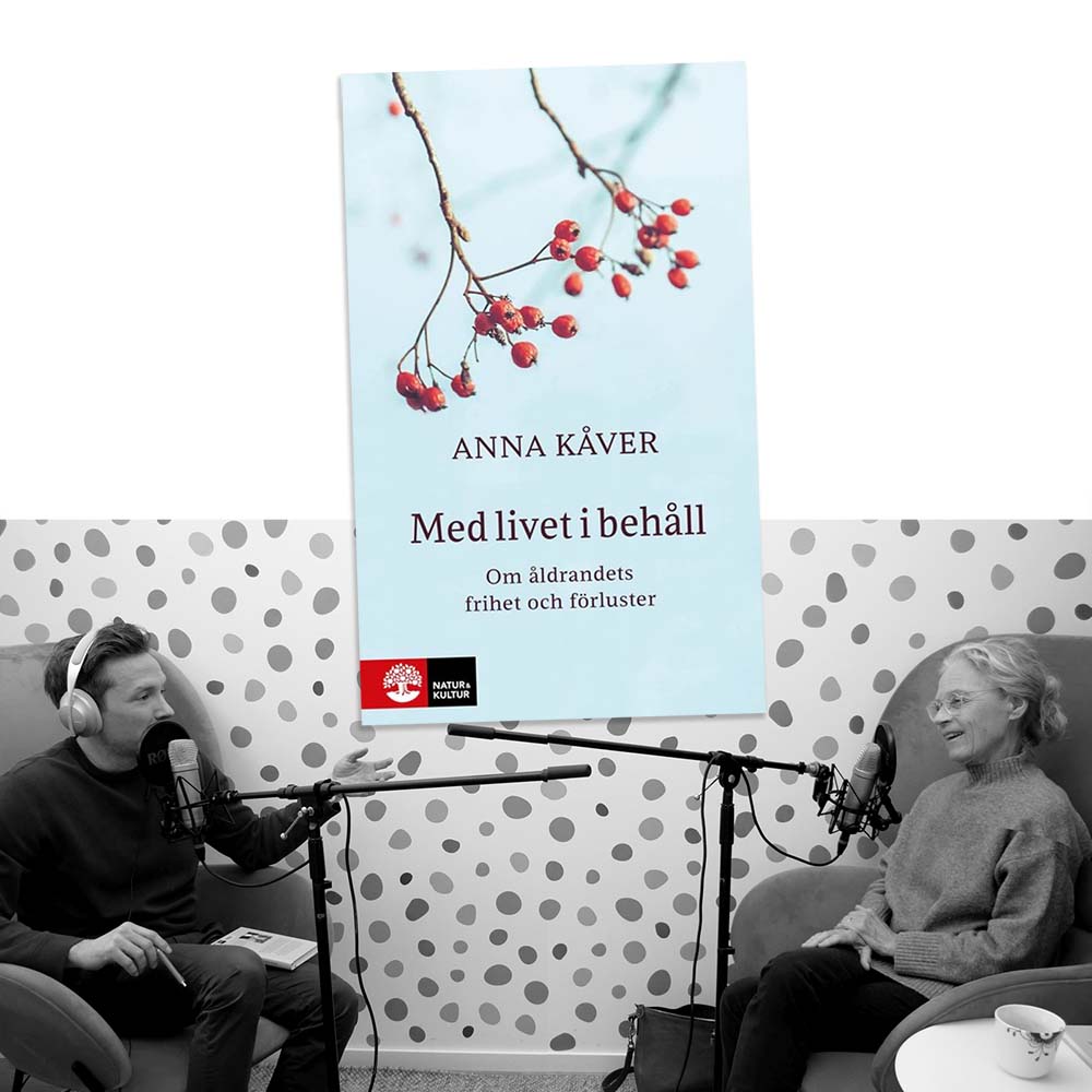 Författarintervju med Anna Kåver om boken "Med livet i behåll", i podden "Lära Från Lärda"
