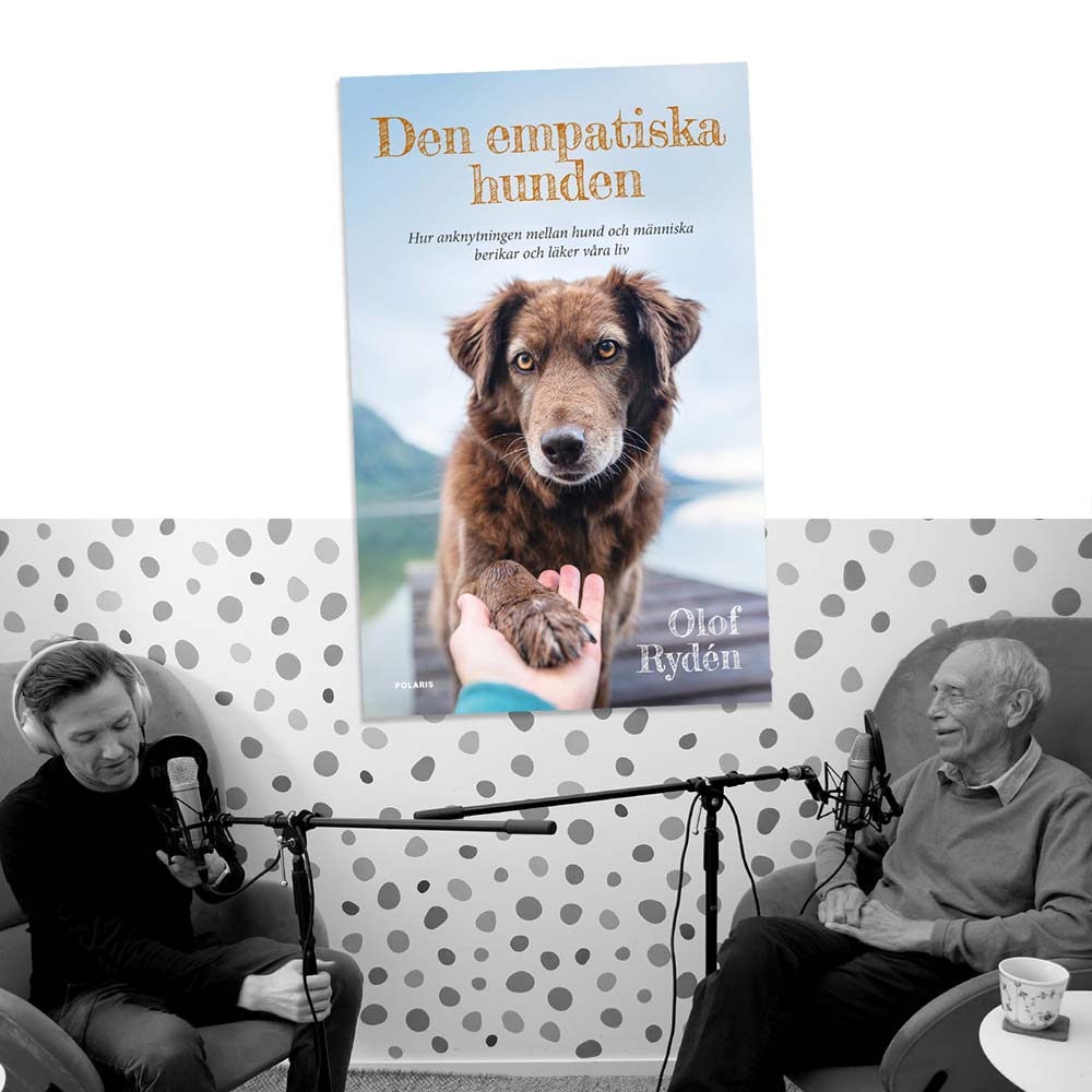 Olof Rydén intervjuas i podden "Lära Från Lärda" om boken "Den empatiska hunden!