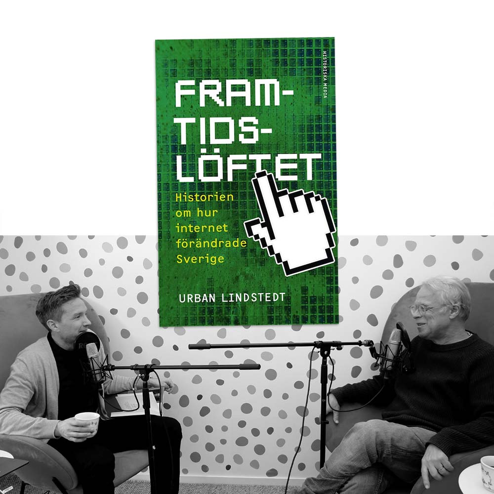 425 – Hur internet förändrade Sverige