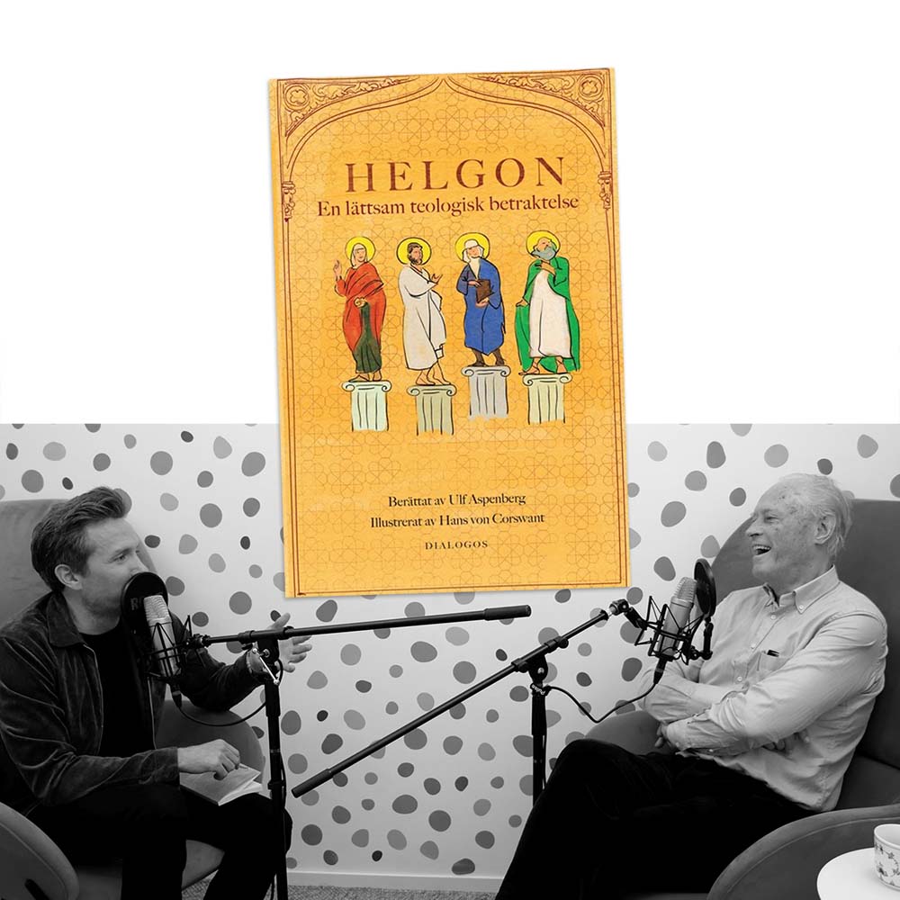 Författarintervju med Ulf Aspenberg om boken "Helgon - En lättsam teologisk betraktelse" i podcasten "Lära Från Lärda" med Fredrik Hillerborg